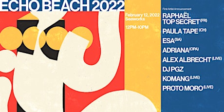Echo Beach 2022 tickets