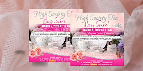 High Society Boss Tea Soire tickets