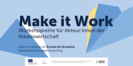MAKE IT WORK | Scrum für Kreative Tickets