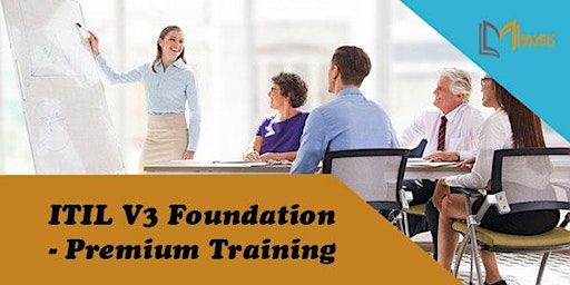 ITIL V3 Foundation - Premium 3 Days Training in Calgary