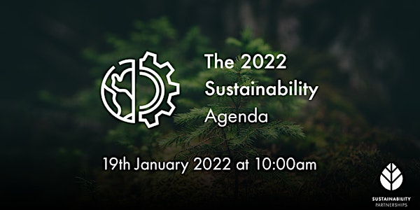 The 2022 Sustainability Agenda