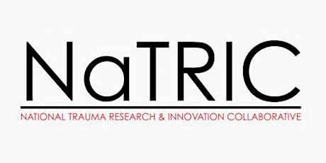 NaTRIC Meeting 2022 (National Trauma Research and Innovation Collaborative) tickets