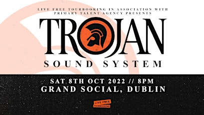 Trojan Sound System tickets