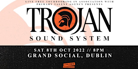 Trojan Sound System - Dublin bilhetes
