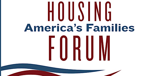 Housing America's Families Forum