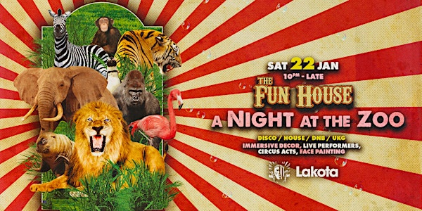 Fun House: A Night At The Zoo