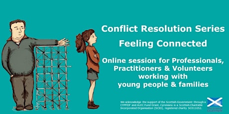PROF/PRACT/VOL EVENT  - Conflict Resolution Series - Feeling Connected tickets