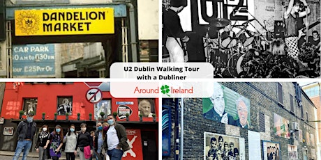 Dublin and U2 Walking Tour  January 22nd tickets