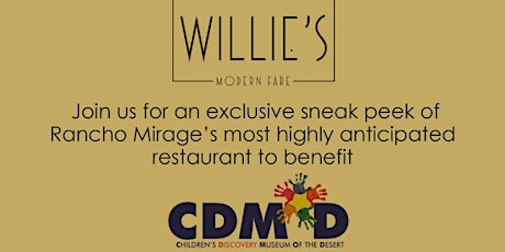 VIP Sneak Peek Event at Willie's- Children's Discovery Museum Fundraiser tickets