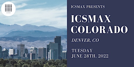ICSMAX Colorado tickets