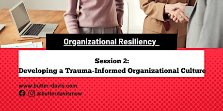 Developing a Trauma-Informed Organizational Culture -Part 2 tickets