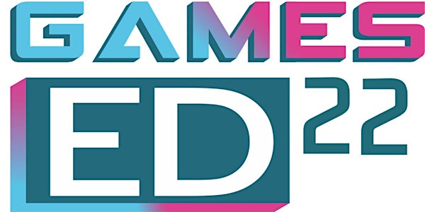 Games Education Summit 2022
