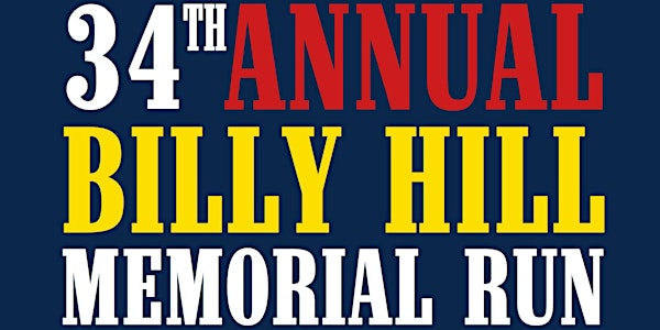 34th Annual Billy Hill Memorial Run