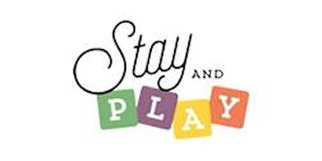 Stay and Play tickets