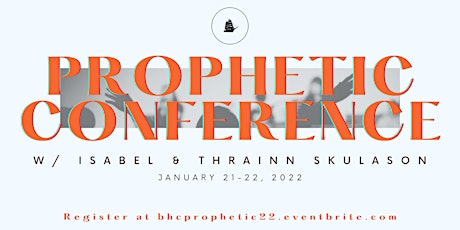 BHC Prophetic Conference w/ Special Guest Isabel Allum primary image