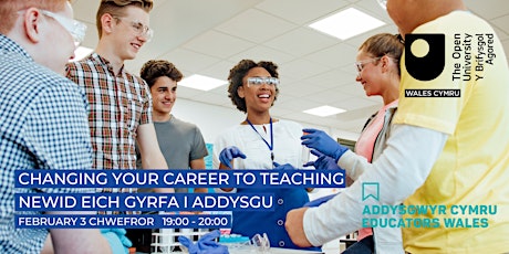Changing your Career to Teaching | Newid eich Gyrfa i Addysgu tickets