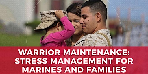 Imagem principal do evento Warrior Maintenance: Stress Management