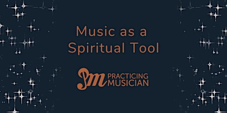 Music as a Spiritual Tool primary image