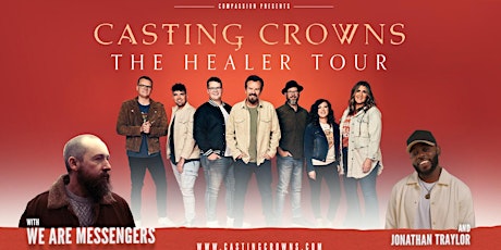 Casting Crowns - The Healer Tour - Columbus, GA
