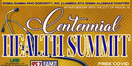 Sigma Gamma Rho - Lambda Eta Sigma Centennial Community Health Summit tickets
