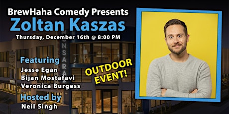BrewHaha Comedy Presents Zoltan Kaszas @ The Monsaraz San Diego primary image