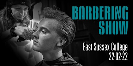 East Sussex College Barber Show tickets