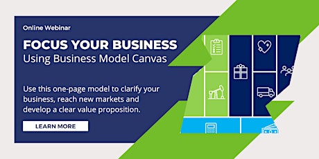 Focus Your Business Using the Business Model Canvas tickets