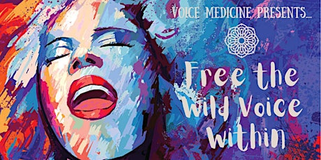 Free the Wild Voice Within