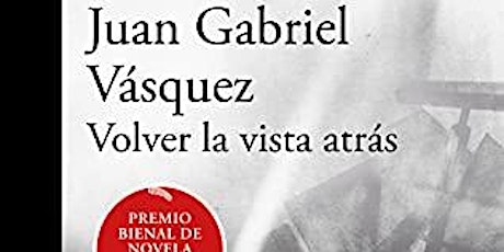 Club de lectura en español: "Volver la vista atrás"  Parte 3 tickets