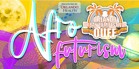 Orlando Urban Film Festival (OUFF) Joins ZORA Fest Eatonville, Florida tickets