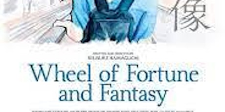 2022 Winter Film Festival: "Wheel of Fortune and Fantasy" tickets