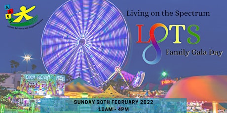 LOTS - Living on the Spectrum Family Gala Day tickets