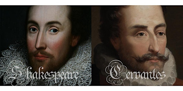 Shakespeare and Cervantes: Timeless Commentators on the Human Condition