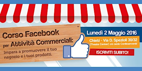 Immagine principale di Corso Facebook per attività commerciali - Chieti 02.05.2016 