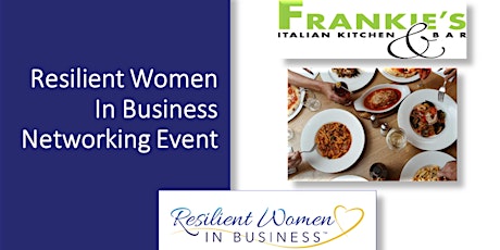 Chilliwack Resilient Women In Business Networking Event tickets