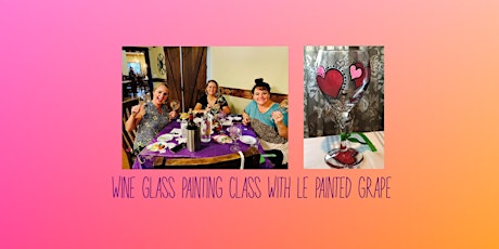 Wine Glass Painting Class held at Anchored Bliss Boutique- 2/5 tickets