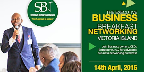 Lagos Executive Business Breakfast primary image