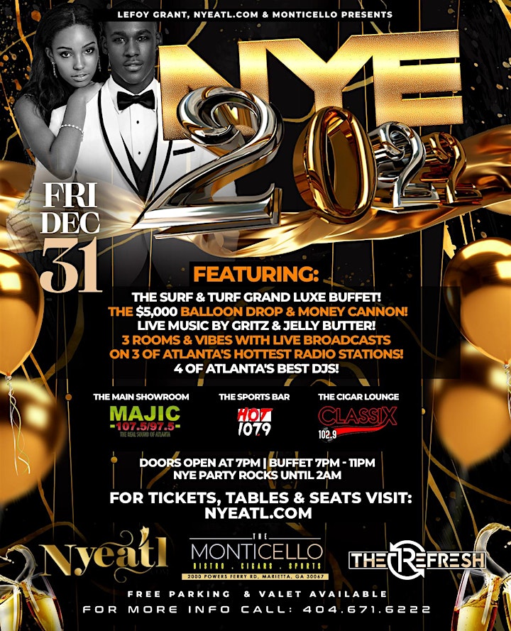 NYE2022: PURCHASE GENERAL ADMISSION & SEATS @ THE DOOR TONIGHT image