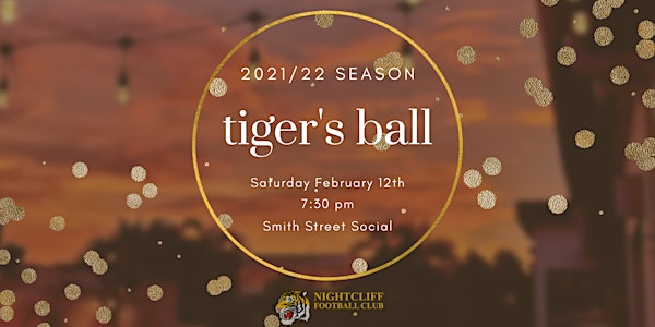 Tiger's Ball 2021/22