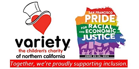 Variety NorCal Volunteers for SFPride 2016 6/25 & 6/26 primary image