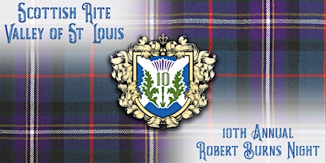 Saint Louis Scottish Rite Knights of Saint Andrew 10th Annual Burns Nights tickets