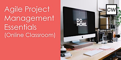 Agile Project Management Essentials (Online Classroom)