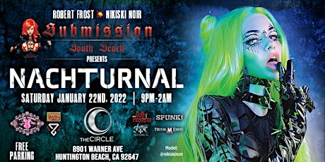 Submission Events Presents " Nachturnal" tickets