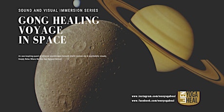 GONG HEALING VOYAGE IN SPACE: Sound & Visual Immersion Series tickets
