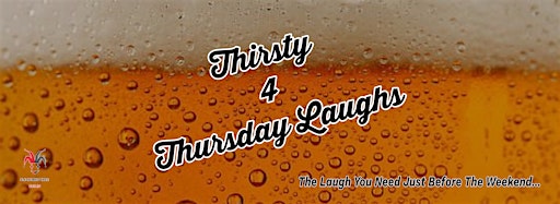 Imagen de colección para  Thirsty 4 Thursday Laughs