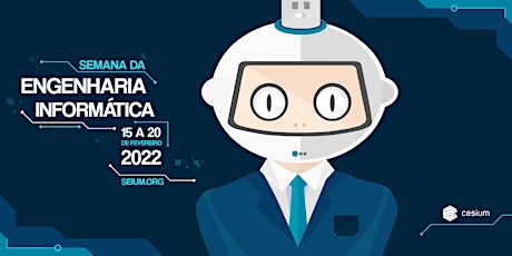 SEI'22 - Semana da Engenharia Informática bilhetes