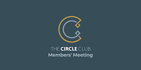 The Circle Club's June Members' Meeting (Leicestershire Networking Event)