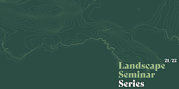 Landscape Seminar Series - Landscape Team / East African Studio
