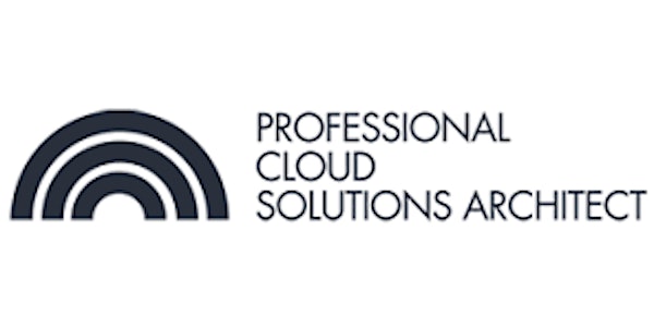 CCC-Professional Cloud Solutions Architect 3Days Virtual Training - Kelowna
