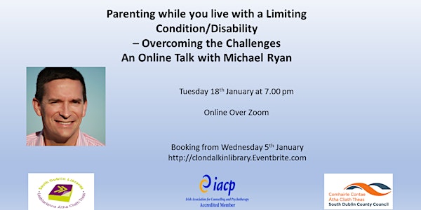 Parenting while you live with a Limiting Condition or Disability